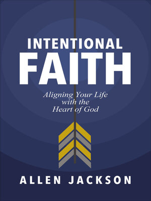 cover image of Intentional Faith